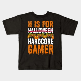 Halloween Gaming H is for Hardcore Gamer Kids T-Shirt
